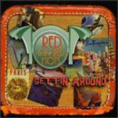 Red &amp; The Red Hots - Gettin&#39; Around (CD)