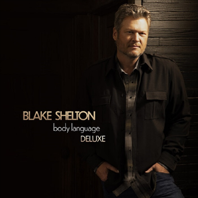 Blake Shelton - Body Language (Deluxe Edition)(CD-R)