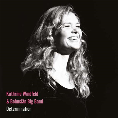 Kathrine Windfeld / Bohuslan Big Band - Determination (CD)