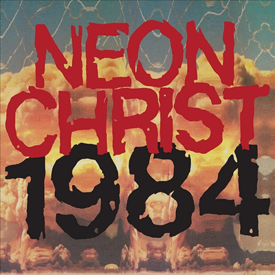 Neon Christ - 1984 (LP)