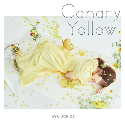 Uchida Aya (우치다 아야) - Canary Yellow (CD+DVD) (초회한정반)
