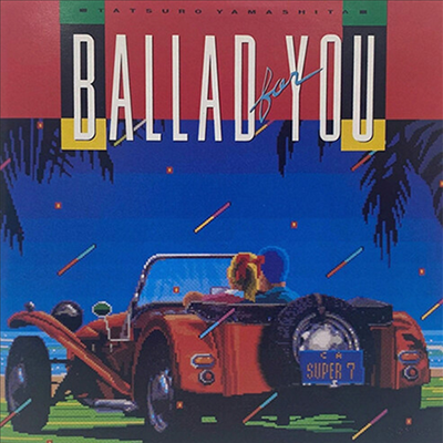 Yamashita Tatsuro (야마시타 타츠로) - Ballad For You (CD)