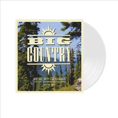 Big Country - Were Not In Kansas - Vol. 4 (White Vinyl)(2LP)