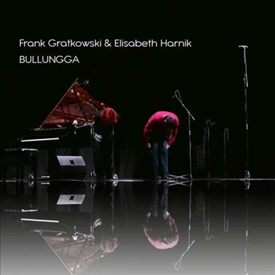 Frank Gratkowski / Elisabeth Harnik - Bullungga (CD)