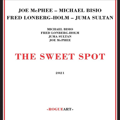 Joe Mcphee / Michael Bisio / Fred Lonberg-Holm - Sweet Spot (CD)