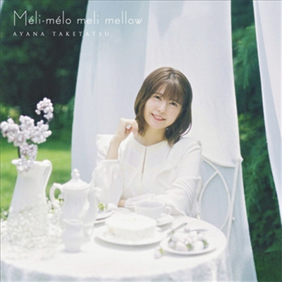 Taketatsu Ayana (타케타츠 아야나) - Meli-Melo Meli Mellow (CD)