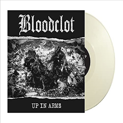 Bloodclot - Up In Arms (Ltd)(White Vinyl)(LP)