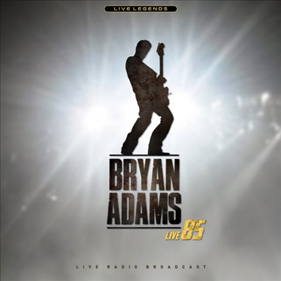 Bryan Adams - Live '85: Legend Boradcast (180G)(Clear Vinyl)(LP)