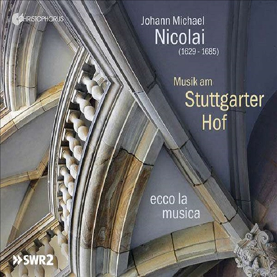 니콜라이: 슈투트가르트 궁정의 음악 (Nicolai: Musik am Stuttgarter Hof)(CD) - Ecco la musica