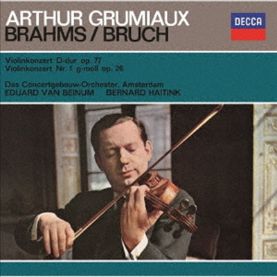 브람스: 바이올린 협주곡, 브루흐: 바이올린 협주곡 1번 (Brahms: Violin Concerto, Bruch: Violin Concerto No.1) (Ltd. Ed)(SHM-CD)(일본반) - Arthur Grumiaux