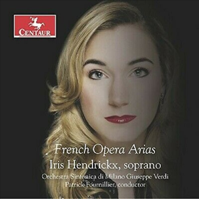 프랑스의 오페라 아리아 (French Opera Arias)(CD) - Patrick Fournillier