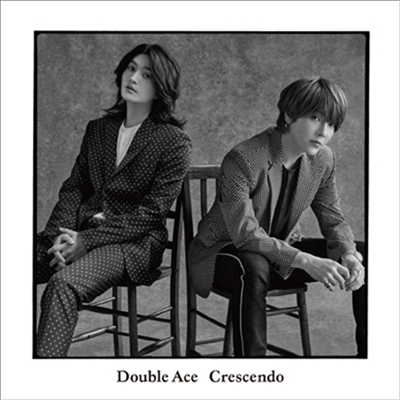 더블 에이스 (Double Ace) - Crescendo (CD+DVD) (초회한정반 A)