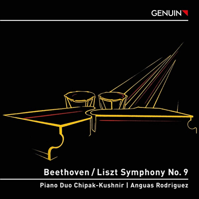 베토벤: 교향곡 9번 '합창' - 리스트 피아노 편곡반 (Beethoven: Symphony No.9 'Choral' by Liszt)(CD) - Piano Duo Chipak-Kushnir