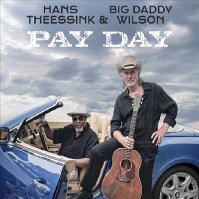 Hans Theessink &amp; Big Daddy Wilson - Payday (Vinyl LP)