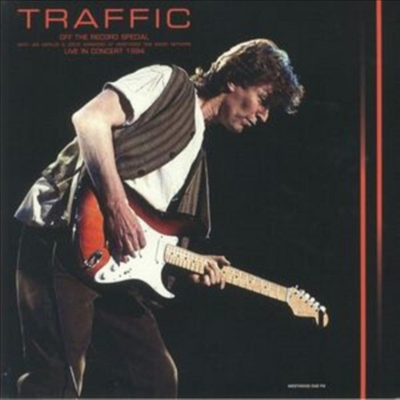 Traffic - Off the Record Special: Live In Concert 1994 (Vinyl LP)