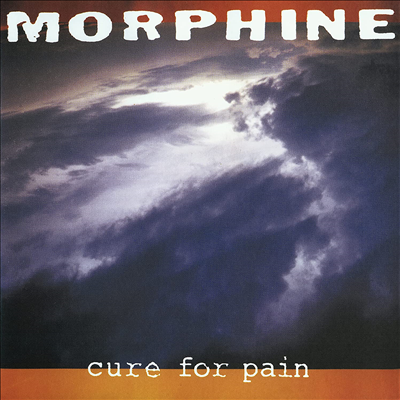 Morphine - Cure For Pain (Deluxe Edition)(180g Gatefold 2LP)