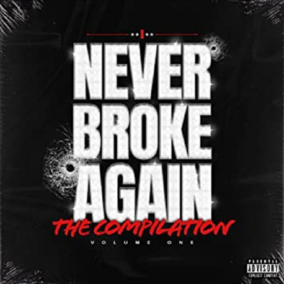 Never Broke Again - Never Broke Again: The Compilation Volume One (CD)