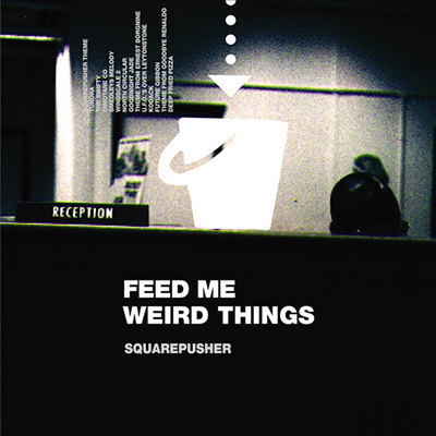 Squarepusher - Feed Me Weird Things (Digipak)(CD)