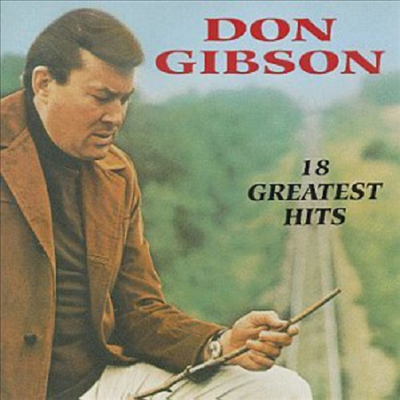 Don Gibson - 18 Greatest Hits (CD-R)