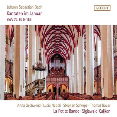 바흐: 칸타타 작품집 (Bach: Cantatas BWV 72, 92 & 156)(Digipack)(CD) - Sigiswald Kuijken