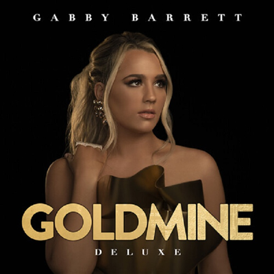 Gabby Barrett - Goldmine (Deluxe Edition)(CD-R)