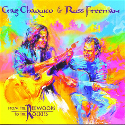 Russ Freeman/Craig Chaquico - From The Redwoods To The Rockies (CD-R)