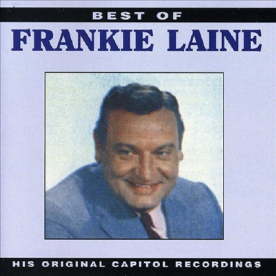 Frankie Laine - Best Of Frankie Laine (CD-R)