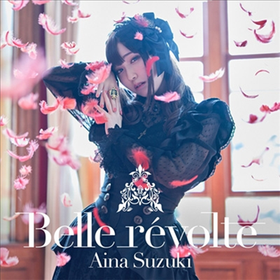 Suzuki Aina (스즈키 아이나) - Belle Revolte (CD+Blu-ray) (초회한정반)