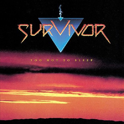 Survivor - Too Hot To Sleep (CD-R)