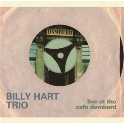 Billy Hart Trio - Live at the Cafe Damberd (Ltd)(Remastered)(일본반)(CD)