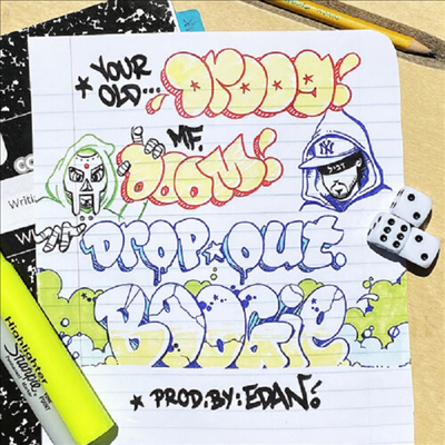 Your Old Droog + Mf Doom - Dropout Boogie (7 Inch Single LP)