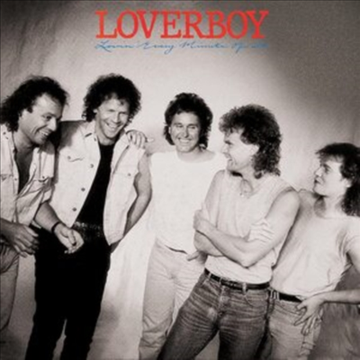 Loverboy - Lovin Every Minute Of It (Remastered)(CD)