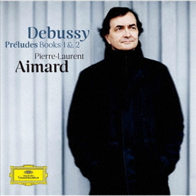 드뷔시: 전주곡 1, 2권 (Debussy: Preludes Books No.1 & 2) (SHM-CD)(일본반) - Pierre-Laurent Aimard