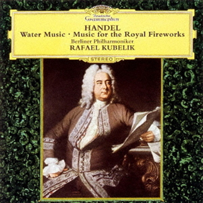 헨델: 수상 음악, 왕궁의 불꽃놀이 (Handel: Water Music, Music for Royal Fireworks) (SHM-CD)(일본반) - Rafael Kubelik