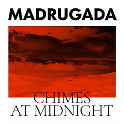 Madrugada - Chimes At Midnight (Gatefold 2LP)