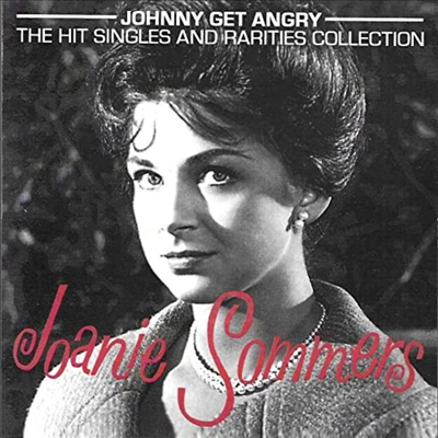 Joanie Sommers - The Hit Singles & Rarities Collection (CD)