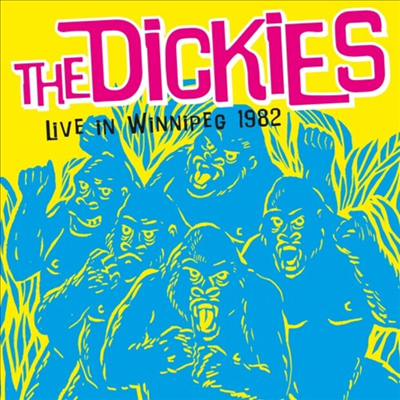 Dickies - Live In Winnipeg 1982 (CD)