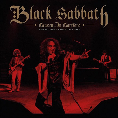 Black Sabbath - Heaven In Hartford: Connecticut Broadcast 1980 (Ltd)(Gatefold)(Colored Vinyl)(2LP)