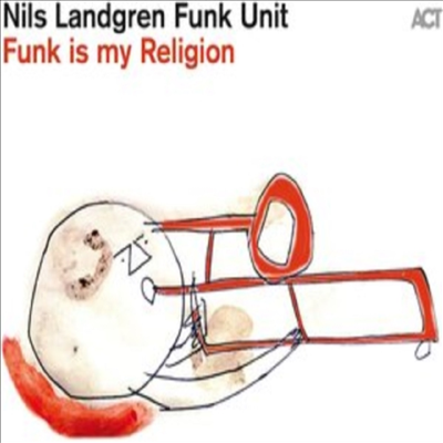 Nils Landgren - Funk Is My Religion (LP)