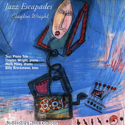 Clayton Wright - Jazz Escapades For Jazz Piano Trio (CD)