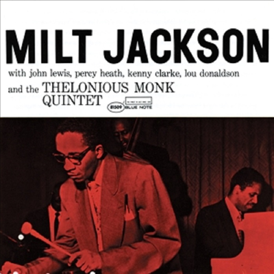Milt Jackson - Milt Jackson With John Lewis, Percy Heath, Kenny Clarke, Lou Donaldson And The Thelonious Monk Quintet (LP)