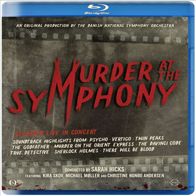 미스터리와 스릴로 가득한 영화음악 라이브 콘서트 (Danish National Symphony Orchestra - Murder at the Symphony) (한글무자막)(Blu-ray) (2021) - Sarah Hicks