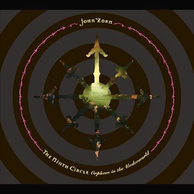 John Zorn - The Ninth Circle (Digipack)(CD)