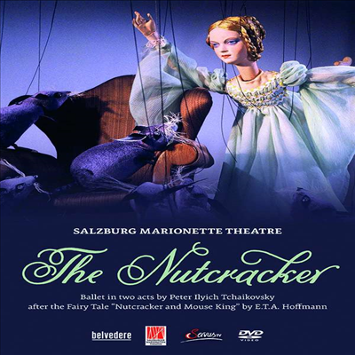차이코프스키: 호두까기 인형 (Tchaikovsky: The Nutcracker) (DVD) (2021) - Salzburg Marionette Theatre