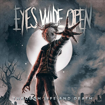 Eyes Wide Open - Through Life & Death (CD)