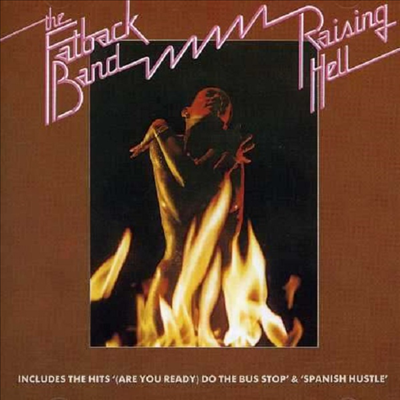 Fatback Band - Raising Hell (CD)