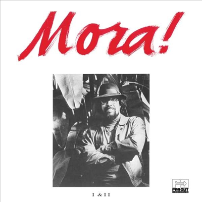 Francisco Mora Catlett - Mora! I &amp; II (2 On 1CD)(CD)