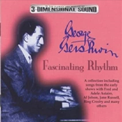 George Gershwin &amp; Ira Gershwin - Fascinating Rhythm (Remastered)(CD)