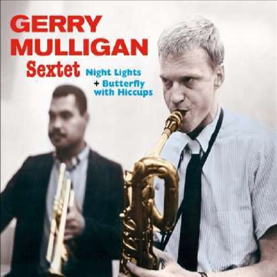 Gerry Mulligan Sextet - Night Lights + Butterly With Hiccups (Remastered)(Bonus Tracks)(Digipack)(2 On 1CD)(CD)