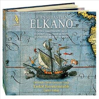 엘카노 - 역사상 최초로 세계 일주 성공한 인물 (Juan Sebastian Elkano) (2CD) - Enrike Solinis